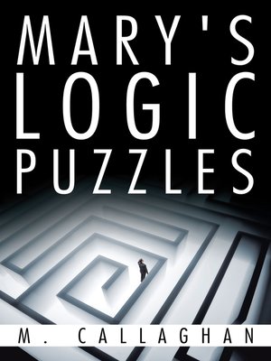 cover image of Mary's Logic Puzzles